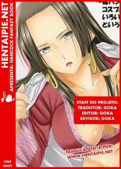 (COMIC1☆3) [Yorimichi (Arsenal)] Oyome-san Series ~Yome Hancock ni Cosplay Sasete Iroiro Shite Morau to Iu Mousou Bon~ (One Piece) [Portuguese-BR] [Goka]