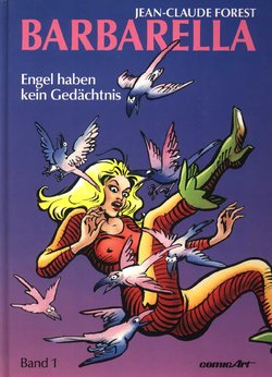 [Jean-claude Forest] BARBARELLA - Band 1: Engel haben kein Gedächtnis [German]