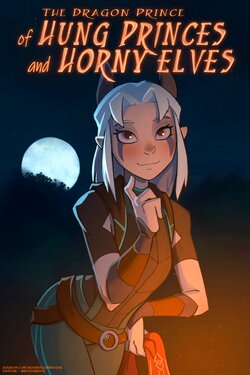 [Hagfish] Of Hung Princes and Horny Elves (The Dragon Prince) [Russian] [﻿Erraida]