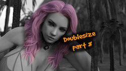 doublesize part 8