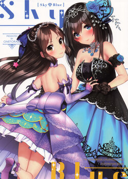 (C95) [OneForAll (Go-1)] sky blue (THE IDOLM@STER CINDERELLA GIRLS)