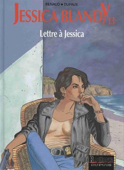 [Renaud, Dufaux] Jessica Blandy - 13 - Lettre a Jessica [French]