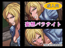 [THE HYPERMAN] Mousou Parasite (Parasite Eve)