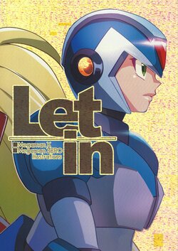 (C102) [hoicyo (Hachiko)] Let in (Mega Man X)