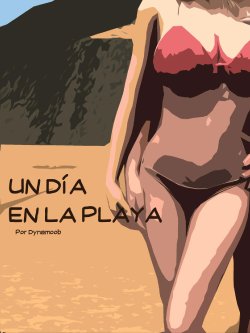 [Dynamoob] Un Día en la Playa [Spanish]