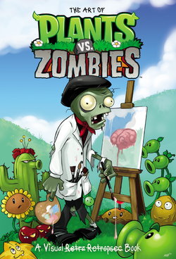 The Art of Plants vs. Zombies: A Visual Book