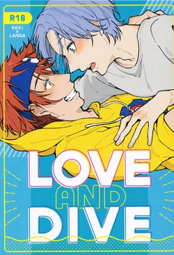 [Mori de Kurashitai (Morikura)] LOVE AND DIVE (SK8 The Infinity)