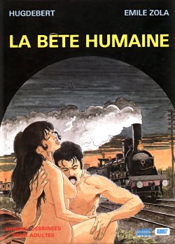 [Hugdebert (Guillaume Berteloot)] La bête humaine [French]
