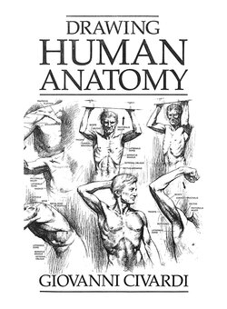 [Giovanni Civardi] Drawing Human Anatomy