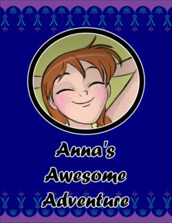 [Bubblebath] Anna's Awesome Adventure
