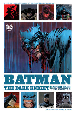 Batman – The Dark Knight – Master Race – The Covers Deluxe Edition