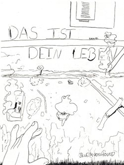 [BlueMoonHound] Das Ist Dein Leben