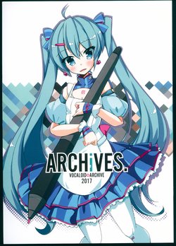 (C93) [monochromeworks. (ama)] ARCHiVES (VOCALOID)