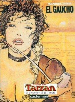 [Milo Manara]  El Gaucho  [French]