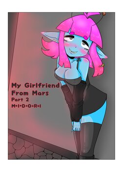 [M☆I☆D☆O☆R☆I] My Girlfriend From Mars Part 2