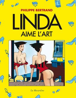 [Philippe Bertrand] Linda aime l‘art #1 [Digital][French]