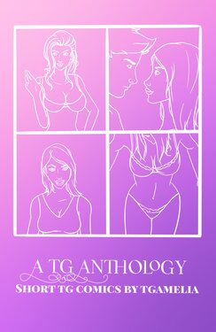 [TGAmelia] A TG Anthology