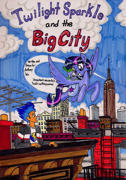 [newyorkx3] Twilight Sparkle and the Big City [MLP] (adjustment)