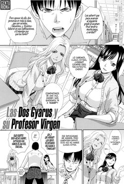 [Itaba Hiroshi] Shiro Kuro JK to Doutei Sensei | Las Dos Gyarus y su Profesor Virgen (Kono Haru, Kanojo ga Dekimashita.) [Spanish] [Centurion Scans]