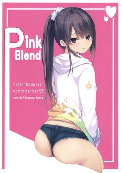 (C95) [Royal Mountain (Coffee-Kizoku)] Pink Blend