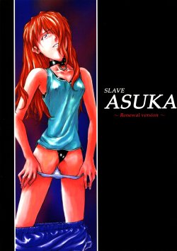 [Krutta Fan (Krutta)] slave ASUKA Kaiteiban (Neon Genesis Evangelion)