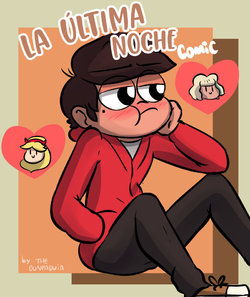 [Ounpaduia] Last Night Comic | La Última Noche (Star vs. the Forces of Evil) [Spanish] [m2mwk2] (Ongoing)