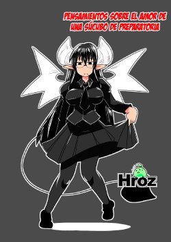 [Hroz] JK Succubus no Renai Jijou. | Thoughts on Love by a Female High School Succubus [Spanish] [Ichi no Fansub]