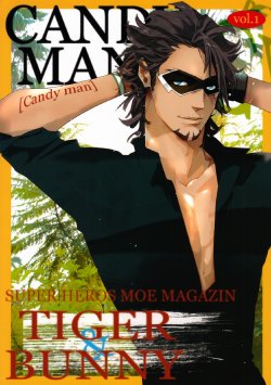 [Anettai Ajia Kikou (Watanabe Asia)] CANDY MAN (TIGER & BUNNY) [English] [SaHa]