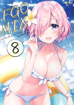 (C94) [Yonmasuya (Masuishi Kinoto)] FGO MIX 8 (Fate/Grand Order)