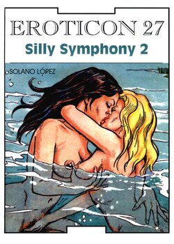 [Francisco Solano Lopez] Silly Symphonies #2  [Spanish]