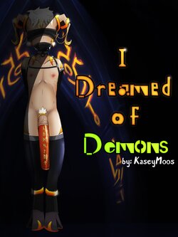 [KaseyMoos] I Dreamed Of Demons (Ongoing)(Hi-Res)
