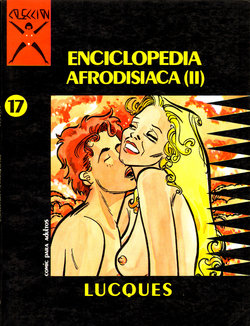 [Lucques] Enciclopedia Afrodisiaca II [spanish]