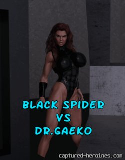 [Captured Heroines] Black Spider vs Dr. Gaeko