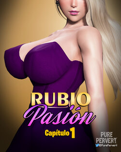 Rubio Pasión - Capítulo 1