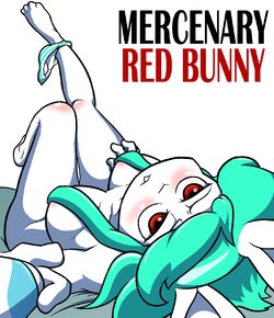 [Anonymouse] Charlotte Bunny - Mercenary Red Bunny [Spanish] [ROGOBO]