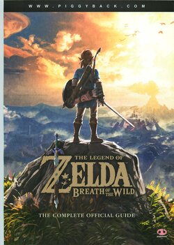 The Legend of Zelda Breath of the Wild The Complete Official Guide