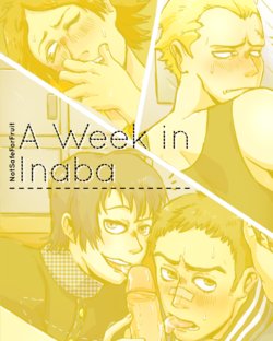 [NotSafeForFruit] A Week in Inaba (Persona 4)