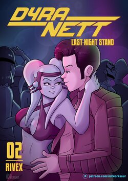 [Rivex] Dyra Nett 02: Last Night Stand (Star Wars) [Ongoing]