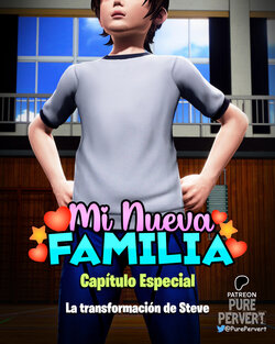 Mi Nueva Familia - Capítulo Especial