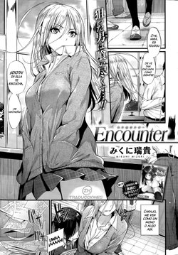 [Mikuni Mizuki] Encounter + Sonogo | Encounter + Encounter Afterwards  [Spanish] [Zoellick]