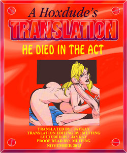 HE DIED IN THE ACT - A JKSKINSFAN TRANSLATION