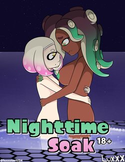 Nighttime soak (Luxxx)