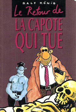 [Ralf König] Le Retour de la Capote qui Tue [French]