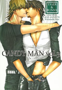 (C82) [Anettai Ajia Kikou (Watanabe Asia)] CANDY MAN Vol. 3 (TIGER & BUNNY) [English] [SaHa]