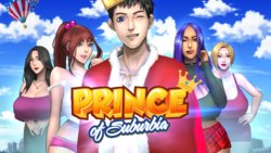 [TheOmega] Prince of Suburbia [v0.4]