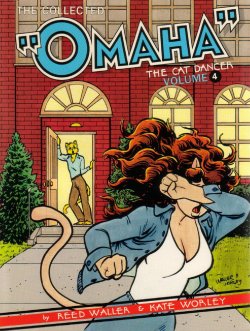 [Reed Waller] Omaha the Cat Dancer - Volume #4