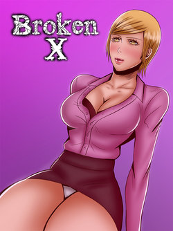 (Felsala) Broken X - Chapters 3-4 [English]