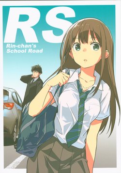 (C94) [Ocha no Mizumokujinkai (Watarai Kage)] RS Rin-chan's School Road (THE IDOLM@STER CINDERELLA GIRLS)