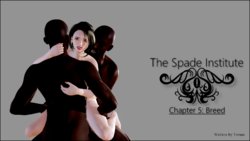 The Spade Institute Ch. 5