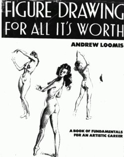 [Andrew Loomis] Figure Drawing for All It's Worth